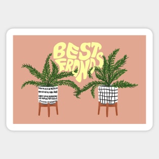 Best Fronds Sticker